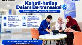 Kehati-hatian dalam bertransaksi (Sumber: BRI)